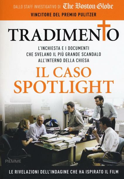 Tradimento. Il caso Spotlight - copertina