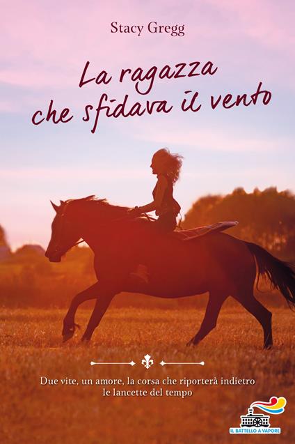La ragazza che sfidava il vento - Stacy Gregg - copertina