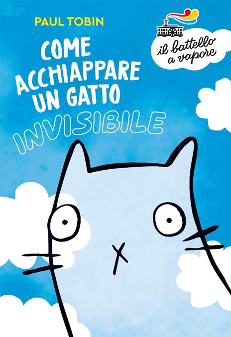 Come acchiappare un gatto invisibile - Paul Tobin - copertina