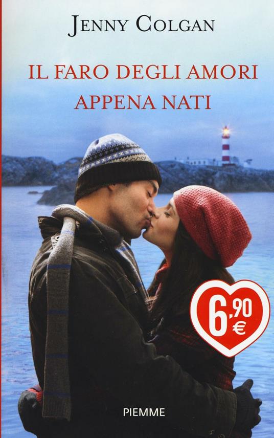 Il faro degli amori appena nati. Ediz. illustrata - Jenny Colgan - copertina