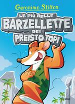 Le più belle barzellette dei Preistotopi. Ediz. illustrata