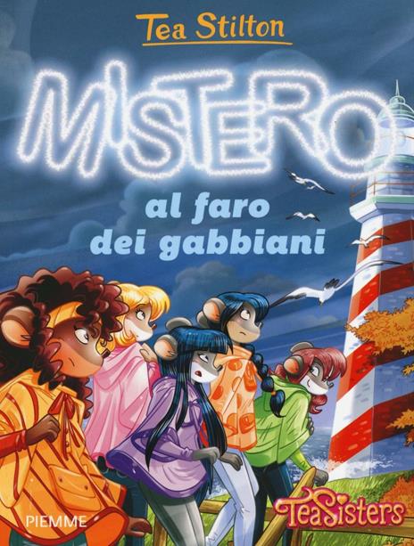 Mistero al faro dei gabbiani. Ediz. a colori - Tea Stilton - copertina