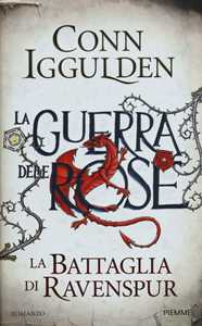 La battaglia di Ravenspur. La guerra delle Rose. Vol. 4