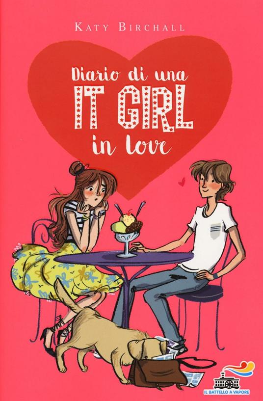 Diario di una It Girl in love - Katy Birchall - copertina