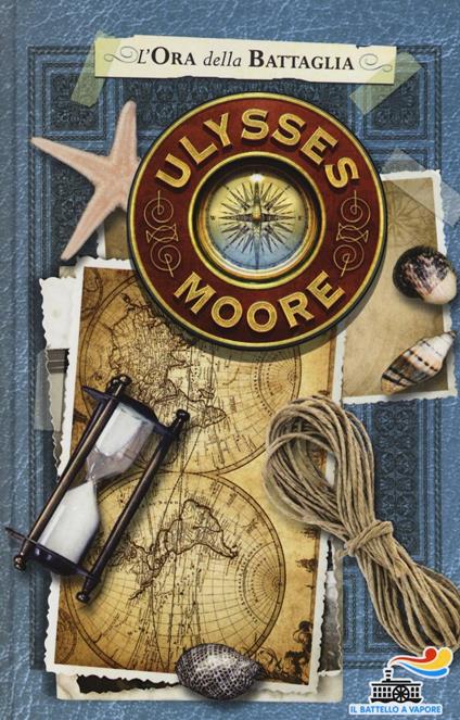 L'ora della battaglia - Ulysses Moore - copertina