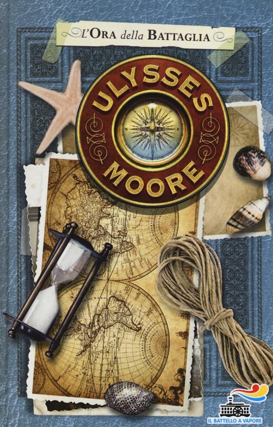 L'ora della battaglia - Ulysses Moore - copertina