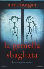 La gemella sbagliata