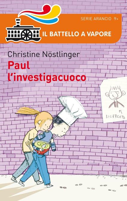 Paul l'investigacuoco - Christine Nöstlinger - copertina
