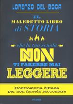 Il maledetto libro di storia che la tua scuola non ti farebbe mai leggere