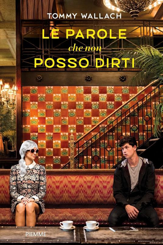 Le parole che non posso dirti - Tommy Wallach - copertina