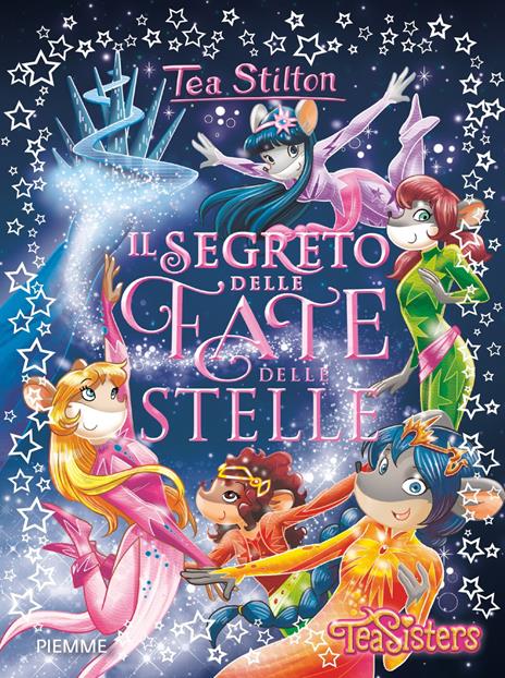 Il segreto delle fate delle stelle - Tea Stilton - copertina