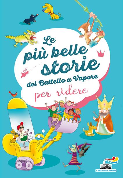 Le più belle storie del Battello a Vapore per ridere. Ediz. a colori - Simone Frasca,Giuditta Campello,Filippo Brunello - copertina