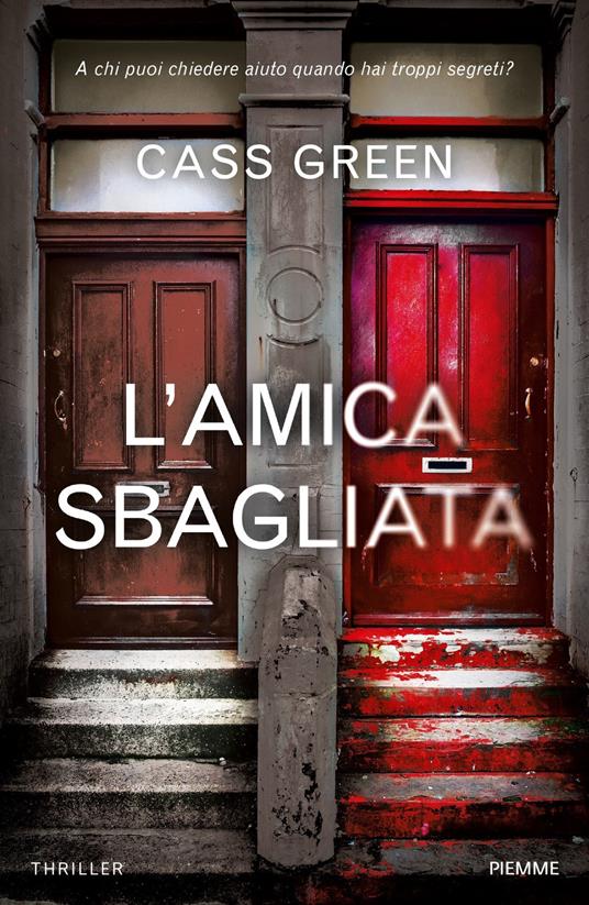 L' amica sbagliata - Cass Green - copertina