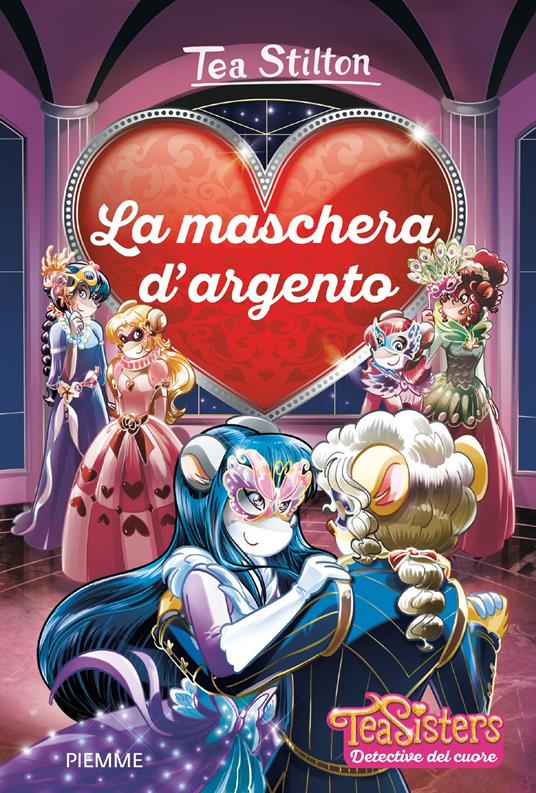 La maschera d'argento - Tea Stilton - copertina