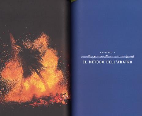 Fire. Il metodo universale per accendere, alimentare e scaldarsi con il fuoco. Ediz. a colori - Daniel Hume - 3