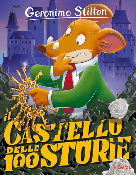 Il castello delle 100 storie. Ediz. a colori - Geronimo Stilton - copertina