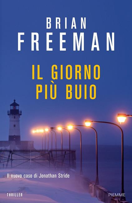 Il giorno più buio - Brian Freeman - copertina