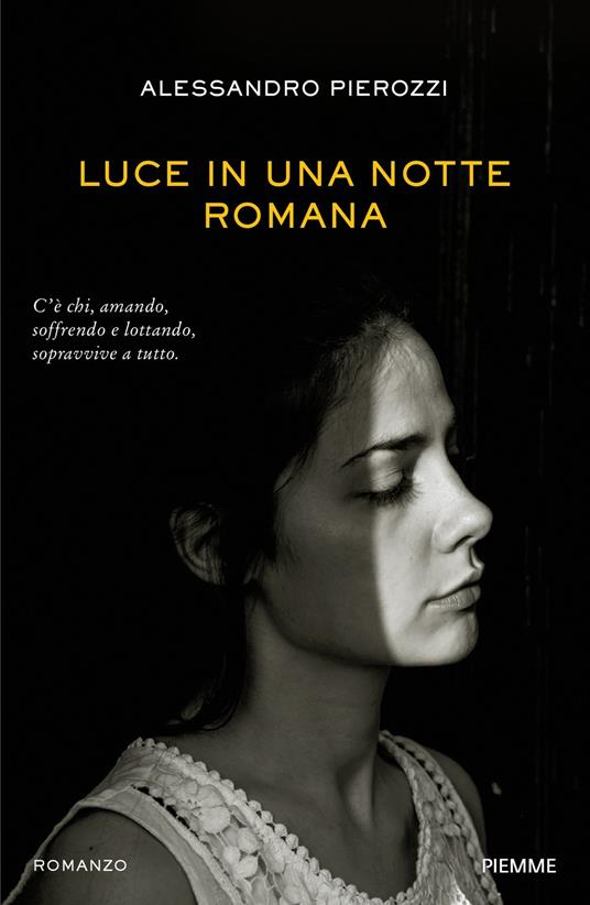 Luce in una notte romana - Alessandro Pierozzi - copertina