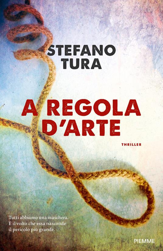 A regola d'arte - Stefano Tura - copertina