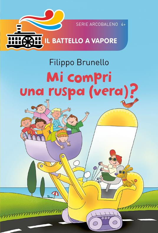 Mi compri una ruspa (vera)? Ediz. illustrata - Filippo Brunello - copertina