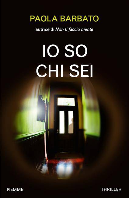 Io so chi sei - Paola Barbato - copertina