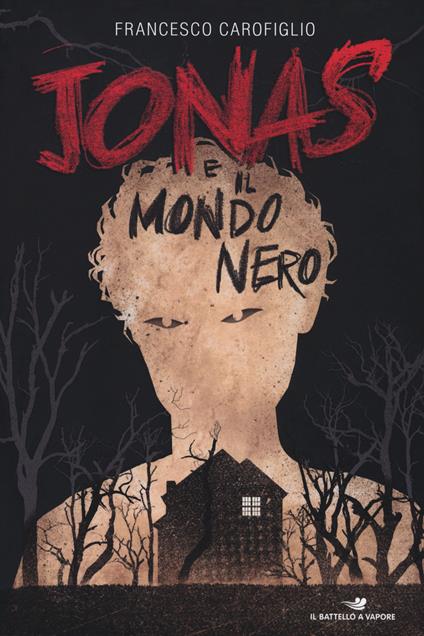 Jonas e il mondo nero - Francesco Carofiglio - copertina