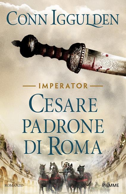 Cesare. Padrone di Roma. Imperator Vol. 3 - Conn Iggulden - copertina