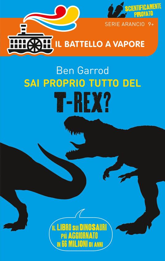 Sai proprio tutto del T-Rex? - Ben Garrod - copertina