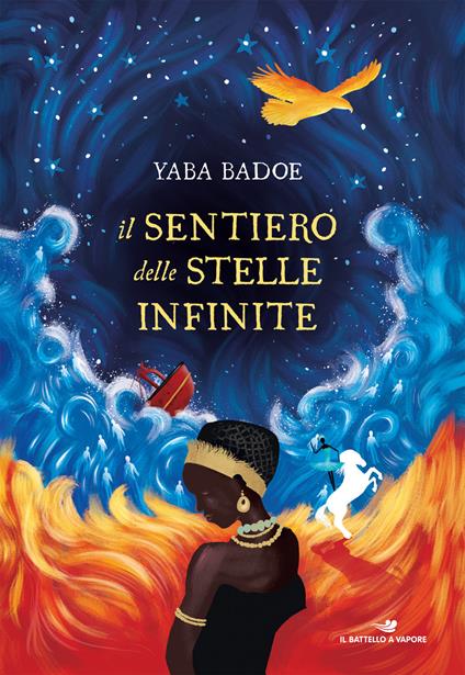 Il sentiero delle stelle infinite - Yaba Badoe - copertina