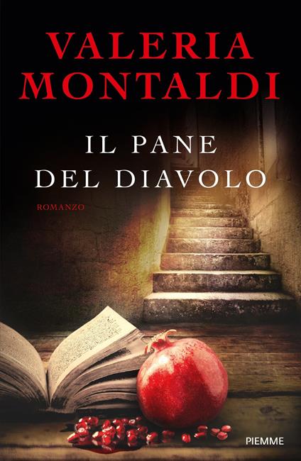 Il pane del diavolo - Valeria Montaldi - copertina