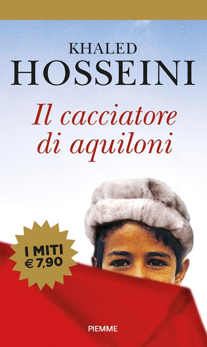 Il cacciatore di aquiloni - Khaled Hosseini - copertina