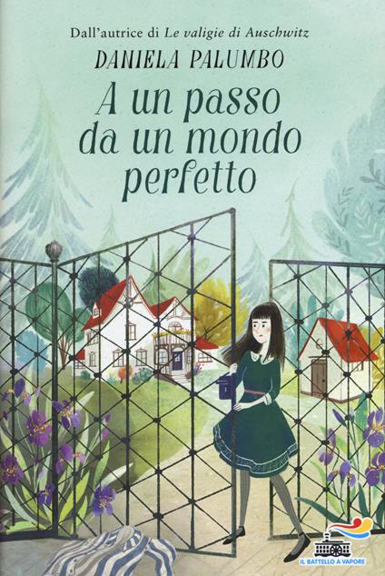 A un passo da un mondo perfetto - Daniela Palumbo - copertina