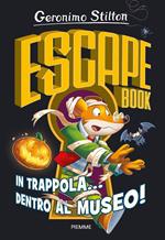 In trappola... dentro al museo! Escape book