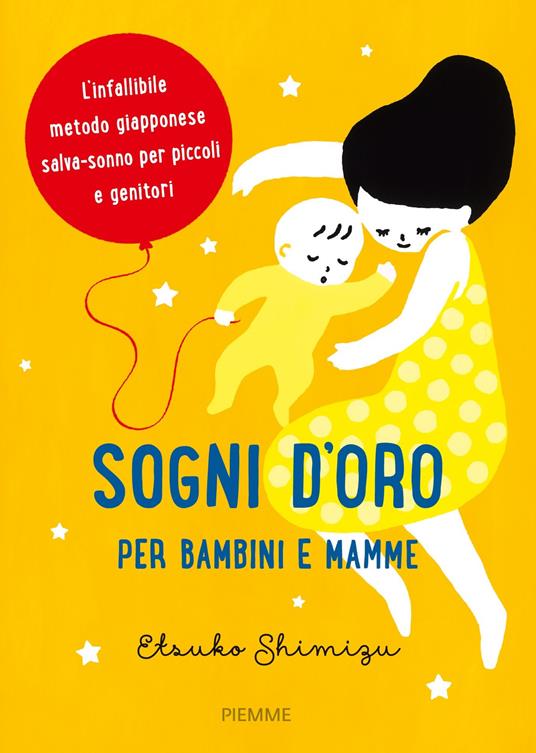 Sogni d'oro per bambini e mamme - Etsuko Shimizu - copertina