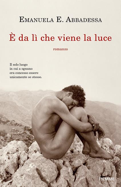 È da lì che viene la luce - Emanuela Ersilia Abbadessa - copertina