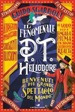 Il fenomenale P.T. Heliodore