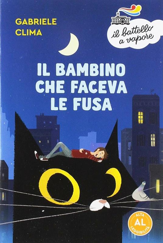 Il bambino che faceva le fusa. Ediz. ad alta leggibilità - Gabriele Clima - copertina