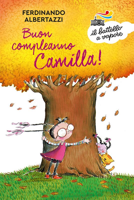 Buon compleanno Camilla! Ediz. a colori - Ferdinando Albertazzi - copertina