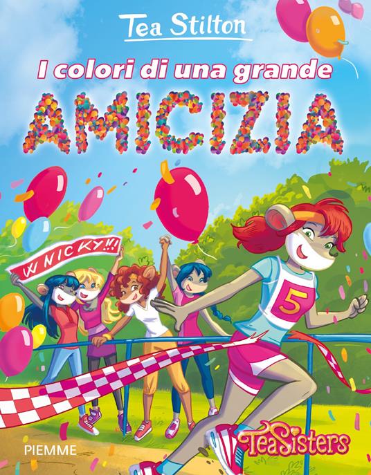 I colori di una grande amicizia. Ediz. a colori - Tea Stilton - copertina