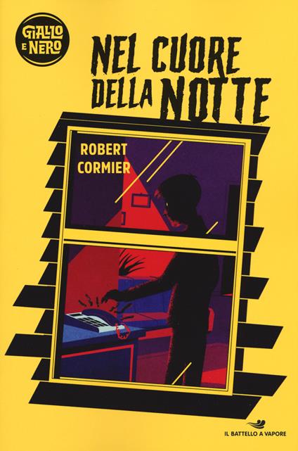 Nel cuore della notte - Robert Cormier - copertina