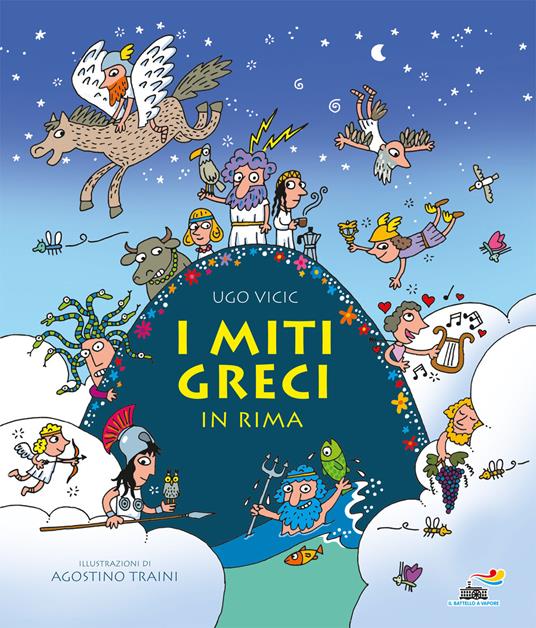 I miti greci in rima. Ediz. a colori - Ugo Vicic - copertina