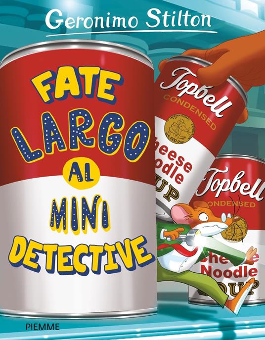 Fate largo al mini detective - Geronimo Stilton - copertina