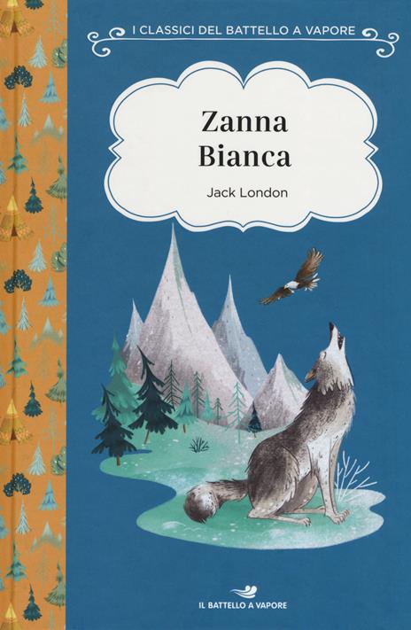 Zanna Bianca. Ediz. ad alta leggibilità - Jack London - copertina