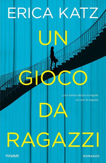 Un gioco da ragazzi - Erica Katz - copertina