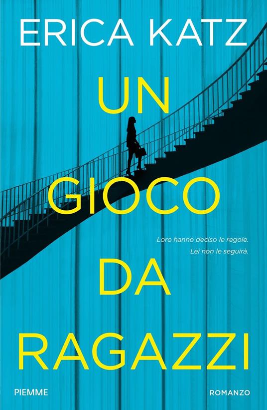 Un gioco da ragazzi - Erica Katz - copertina