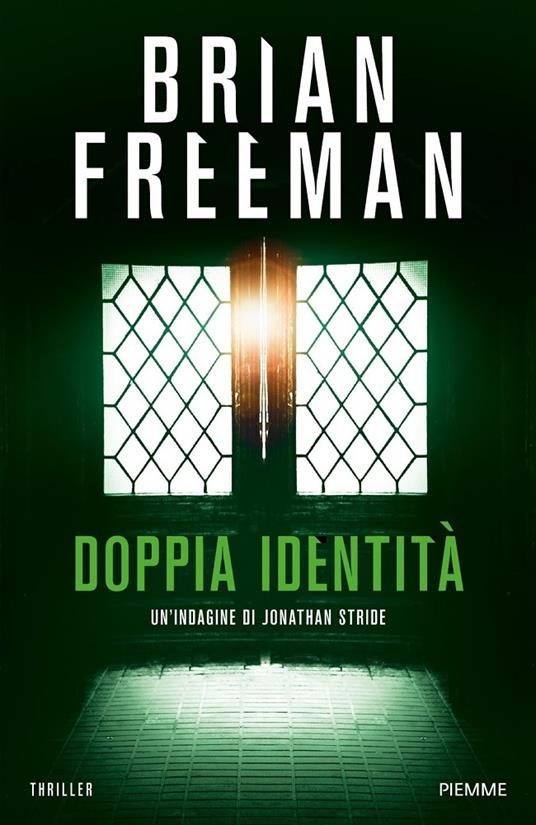 Doppia identità - Brian Freeman - copertina