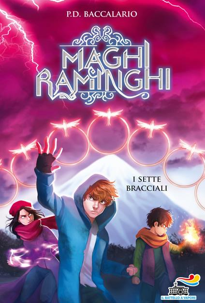 I sette bracciali. Maghi raminghi - Pierdomenico Baccalario - copertina