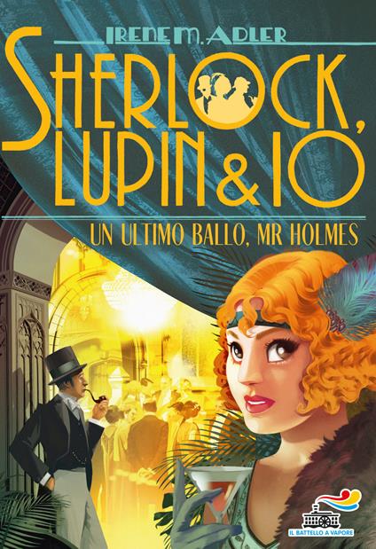 Un ultimo ballo, Mr Holmes - Irene M. Adler - copertina