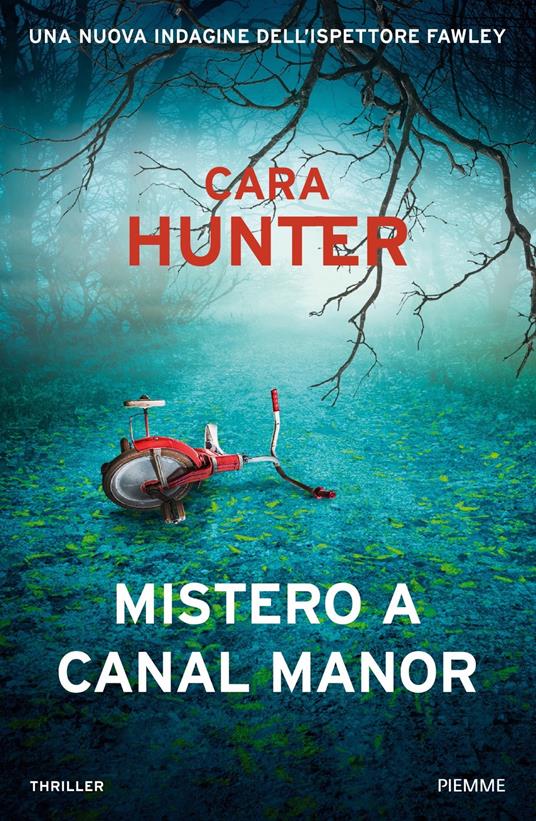 Mistero a Canal Manor. Una nuova indagine dell'ispettore Fawley - Cara Hunter - copertina