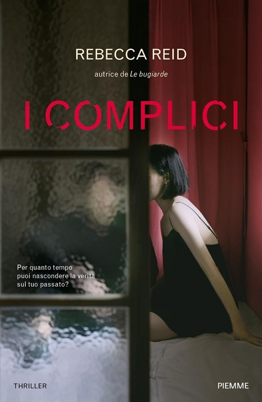 I complici - Rebecca Reid - copertina